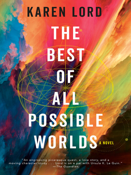 Title details for The Best of All Possible Worlds by Karen Lord - Wait list